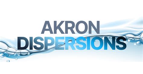 Akron Dispersions .